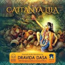 Summary of Lord Caitanya's Pastimes Audio Book Narration by Dravida Das